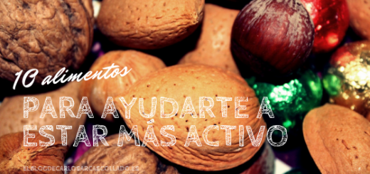 10 alimentos para ayudarte a estar más activo