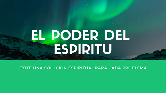 El poder del espíritu
