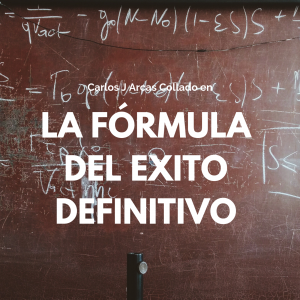 La fórmula del éxito defintivo