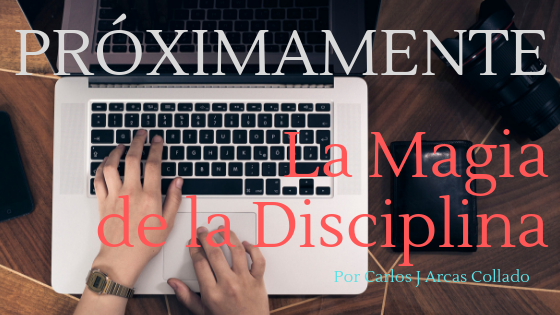 La Magia de la Disciplina