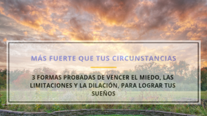 3 formas probadas de vencer